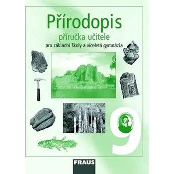 Encyklopedie Přírodopis 9 (Milada Švecová, 2008)