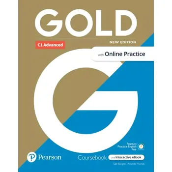 Cizojazyčná kniha Gold C1 Advanced Course Book with Interactive eBook, Online Practice, Digital Resources and App, 6e (Sally Burgess, 2021)