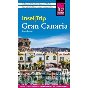 Cestování Reise Know-How InselTrip Gran Canaria - Schulze, Dieter [DE] (2025, Brožovaná, Reise Know-How Rump GmbH)