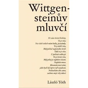 Poezie Wittgensteinův mluvčí (László Tóth, 2024)