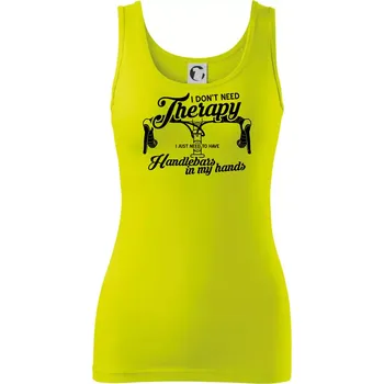 Dámské tričko I don't need therapy handlebars in my hands - Dámské tílko - XS ( Limetková )