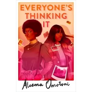 Osobní rozvoj Everyone´s Thinking It (Aleema Omotoni, 2023)