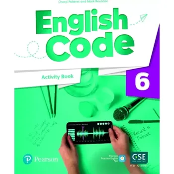 Cizojazyčná kniha English Code 6 Activity Book with Audio QR Code (Cheryl Pelteret, 2022)
