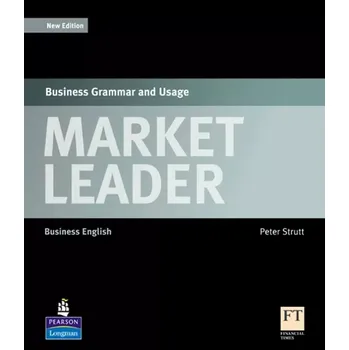 Market Leader Business Grammar and Usage New Edition (Peter Strutt, 2010)