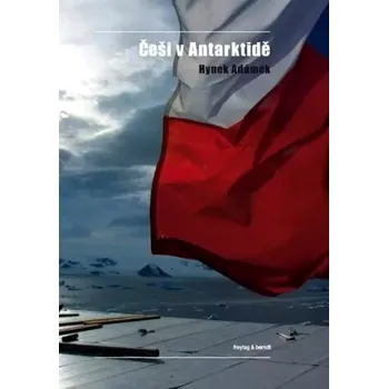 Cestování Češi v Antarktidě (Hynek Adámek, 2010)