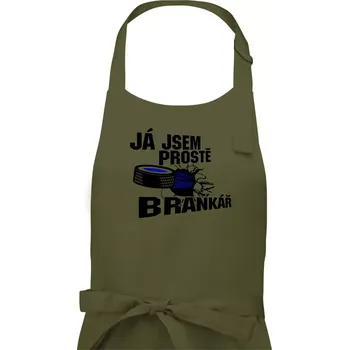 Kuchyňská zástěra Ja jsem prostě brankář (hokej) - Pánská zástěra na vaření - Univerzální velikost ( Khaki )