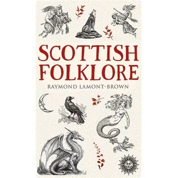 Cestování Scottish Folklore - Raymond Lamont-Brown