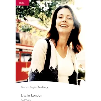 Cizojazyčná kniha PER | Level 1: Lisa In London Bk/CD Pack (Paul-Émile Victor, 2008)