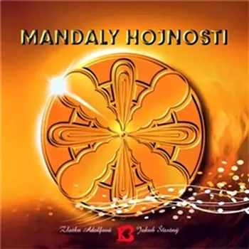 Mandaly hojnosti (Zlatka Adolfová, 2009)