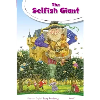 Cizojazyčná kniha PESR | Level 2: The Selfish Giant (, 2018)