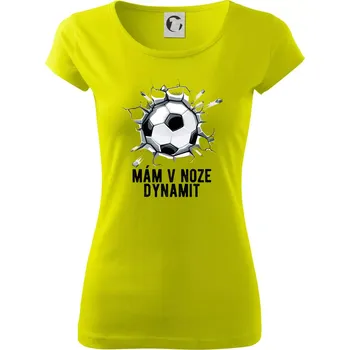 Dámské tričko Mám v noze dynamit - Dámské triko Pure - XS ( Limetková )