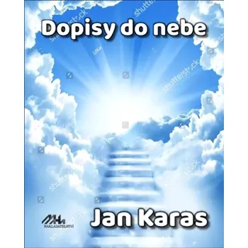 Poezie Dopisy do nebe (Jan Karas, 2023)
