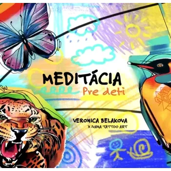 Cizojazyčná kniha Meditácia pre deti (slovensky) (Veronica Beláková, 2024)