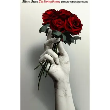 Kniha The Living Statue - Günter Grass