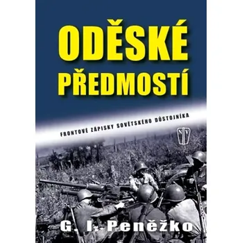 Oděské předmostí (G. I Penežko, 2010)