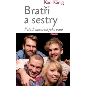 Osobní rozvoj Bratři a sestry (Karl König, 2023)