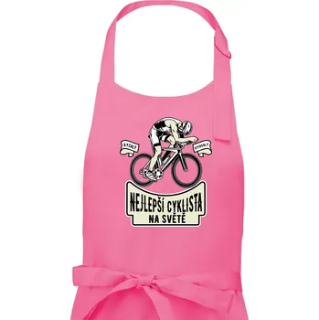 Kuchyňská zástěra Nejlepší cyklista na světě - Dámská zástěra na vaření - Univerzální velikost ( Růžová )