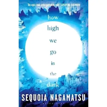 How High We Go in the Dark (Sequoia Nagamatsu, 2023)