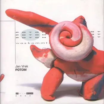 Poezie Potom (Jan Vrak, 2003)