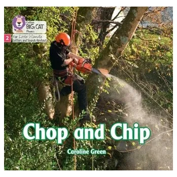 Anglický jazyk Chop and Chip - Caroline Green