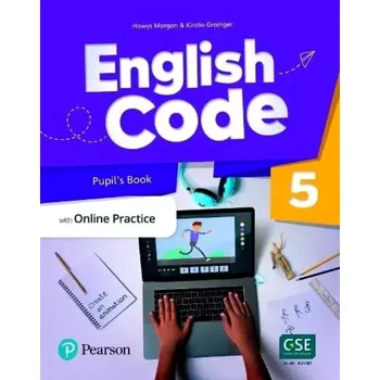 Cizojazyčná kniha English Code 5 Pupil´ s Book with Online Access Code (Hawys Morgan, 2022)