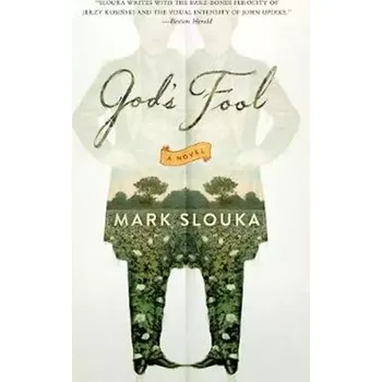 Cizojazyčná kniha God´s Fool : A Novel (Mark Slouka, 2017)