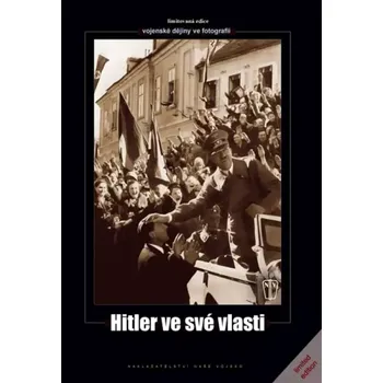 Hitler ve své vlasti (Adolf Hitler, 2009)