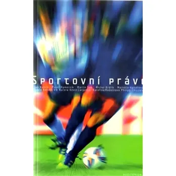 Sportovní právo (Jan Kuklík, 2012)