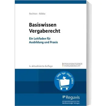 Basiswissen Vergaberecht - Rechten, Stephan