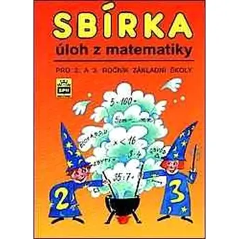Encyklopedie Sbírka úloh z matematiky pro 4. a 5. ročník základní školy (Michaela Kaslová, 2002)