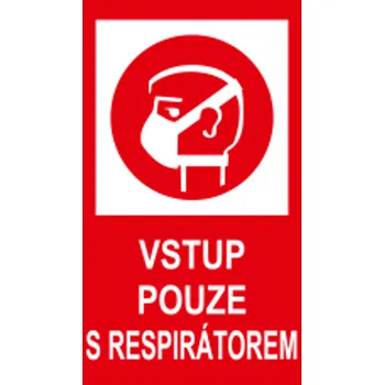 samolepka Samolepka Vstup pouze s respirátorem
