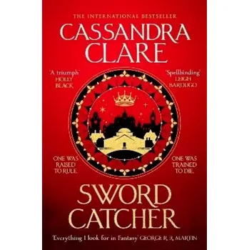 Cizí jazyk Sword Catcher: Discover the instant Sunday Times bestseller from the author of The Shadowhunter Chronicles (Cassandra Clare, 2024)