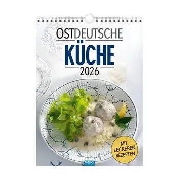Trötsch Classickalender Ostdeutsche Küche 2026 - Trötsch Verlag GmbH & Co. KG
