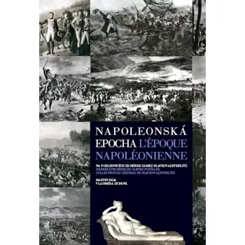 Napoleonská epocha (Martin Rája, 2010)