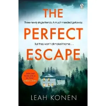 The Perfect Escape (Leah Konen, 2022)