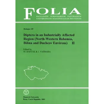 Cizojazyčná kniha Diptera in an industrially affected region (North-Western Bohemia, Bílina and Duchcov environs) (Miroslav Barták, 2001)