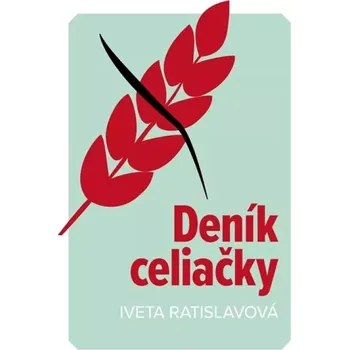 Deník celiačky (Iveta Ratislavová, 2019)