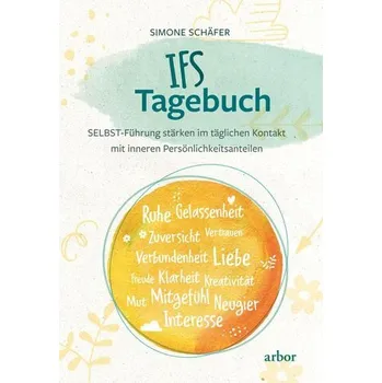 Osobní rozvoj IFS Tagebuch - Schäfer, Simone