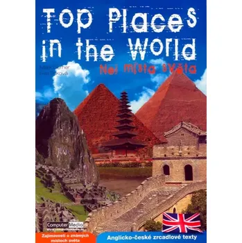 Cestování Top places in the world (Eva Tinková, 2009)