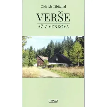 Poezie Verše až z venkova (Oldřich Tibitanzl, 2017)