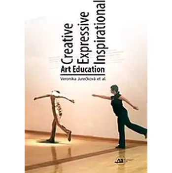 Cizí jazyk Creative expressive inspirational art education (Veronika Jurečková Mališová, 2015)