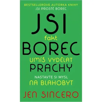 Osobní rozvoj Jsi fakt borec (Jen Sincero, 2020)