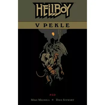 Hellboy v pekle (Michael Mignola, 2024)
