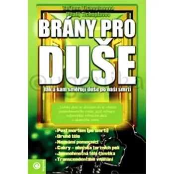Brány pro duše (Vitalij J Tichoplav, 2011)