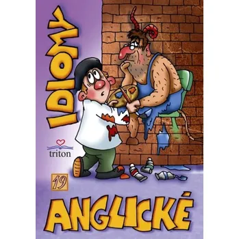 Český jazyk Anglické idiomy (Lenka Svobodová, 2013)