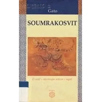 Soumrakosvit (Gato, 2004)
