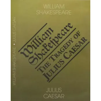 Umění Julius Caesar (William Shakespeare, 2001)