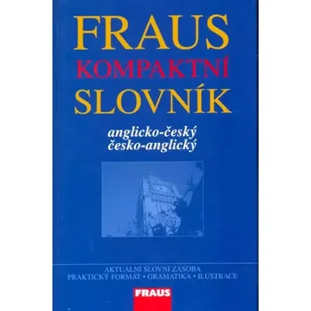 Český jazyk Fraus kompaktní slovník (, 2007)