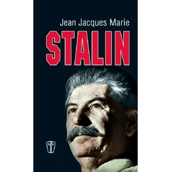 Literární biografie Stalin (Josif Vissarionovič Stalin, 2011)
