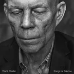 Vince Clarke: Songs Of Silence LP - Vince Clarke